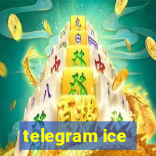 telegram ice